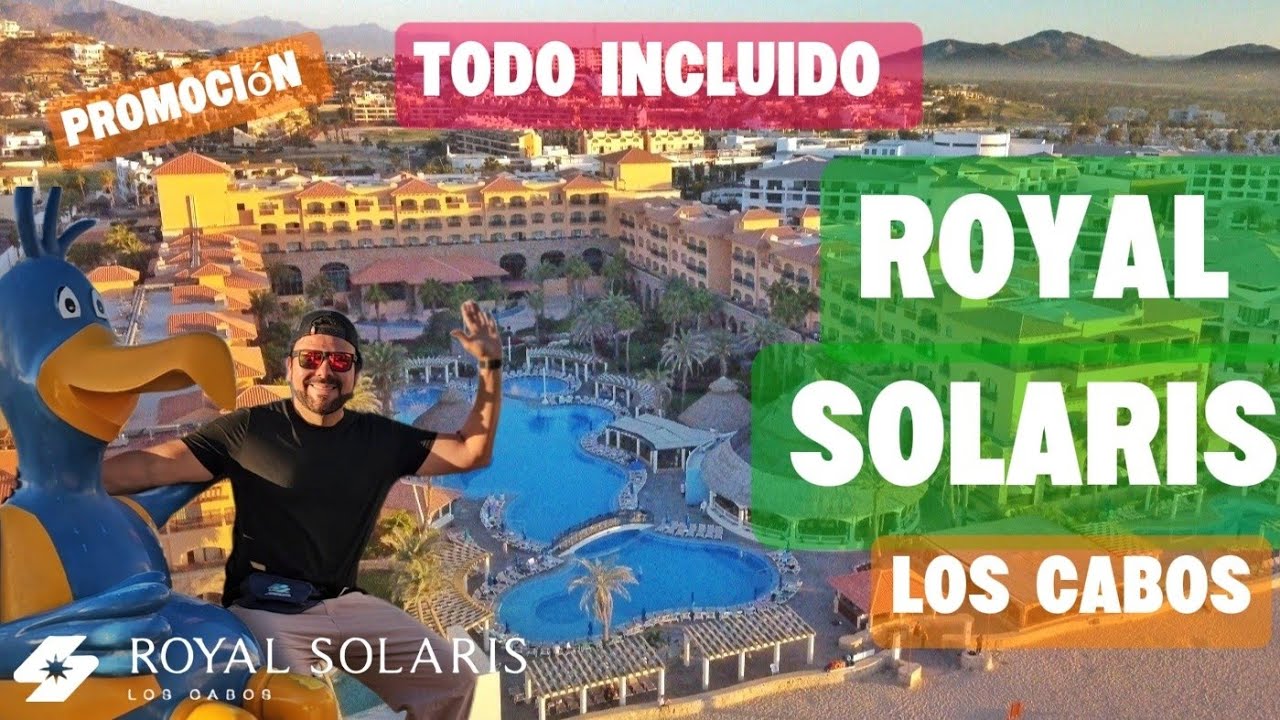 PRECIO ESPECIAL Hotel TODO INCLUIDO 🔥 EN LOS CABOS ROYAL SOLARIS ✅️