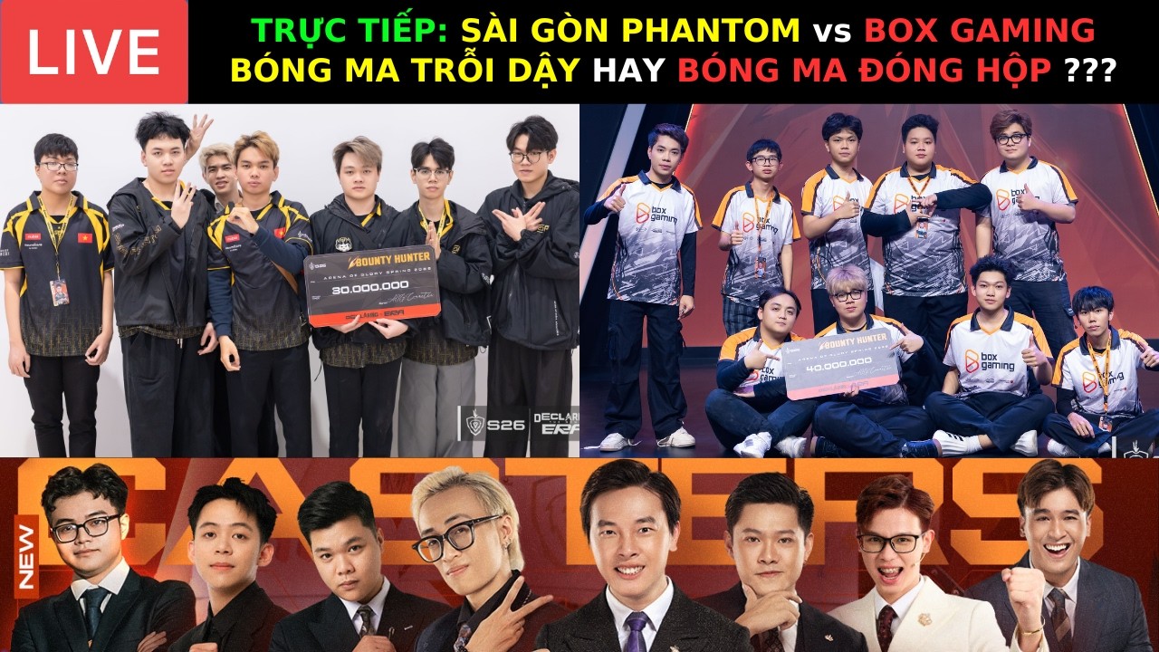 TRỰC TIẾP: TÂM ĐIỂM - SÀI GÒN PHANTOM vs BOX GAMING - BÓNG MA TRỖI DẬY HAY BÓNG MA ĐÓNG HỘP ???
