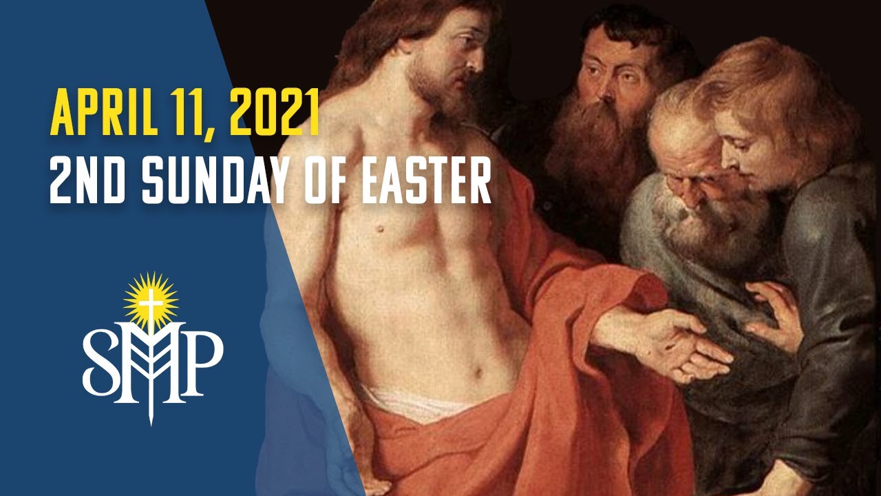 Sunday Mass, Divine Mercy | April 11, 2021 (9:30am PT)