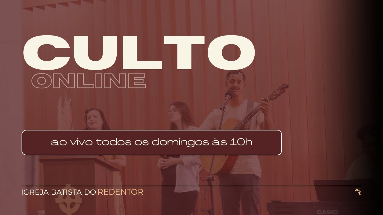 CULTO DOMINICAL | 25.01.2026 | IGREJA BATISTA DO REDENTOR