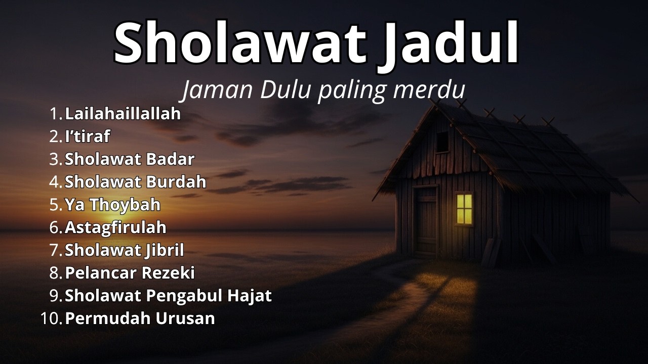 Kumpulan Sholawat Jaman Dulu Merdu 🌙 Sholawat Badar, Burdah, Ya Thoybah | Full Album Terbaik 2026