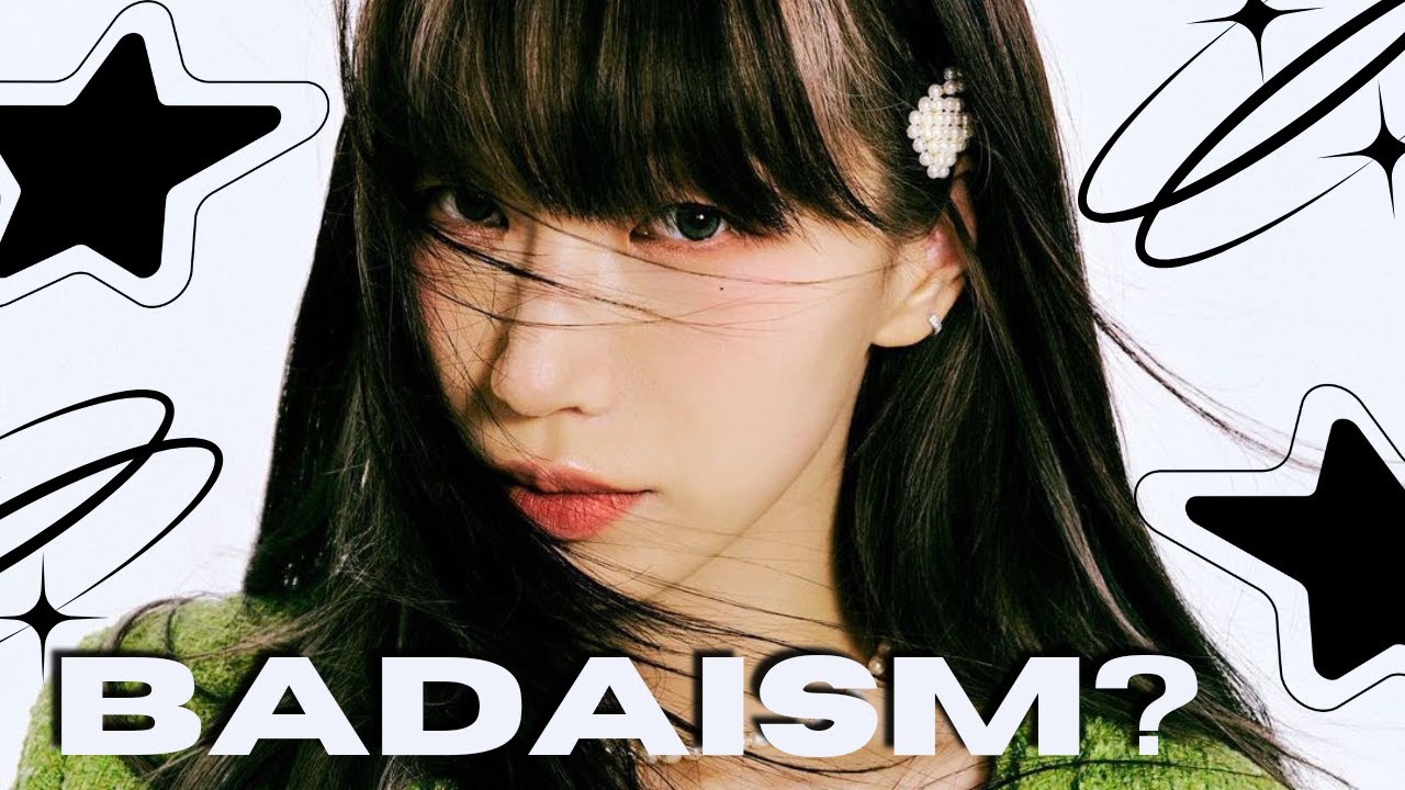 BADAISM? // (un)helpful guide to Bada Lee