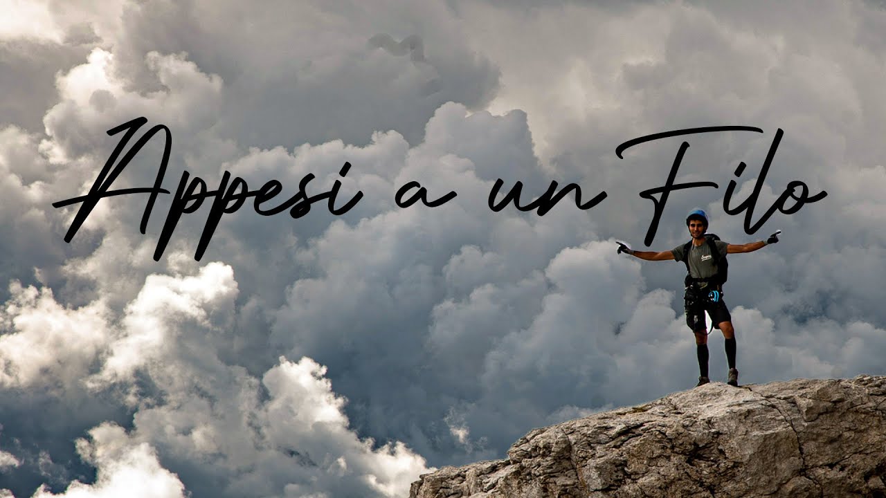 Appesi a un Filo - Vie ferrate sulle Dolomiti Brenta