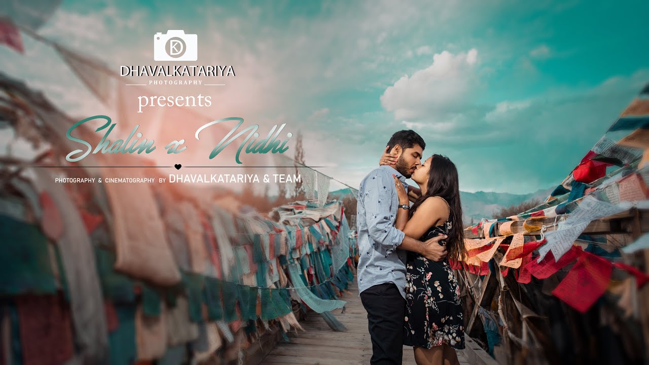 Pre Wedding | Hawa Banke | Shalin & NIdhi | Leh Ladakh | Dhaval Katariya Photography