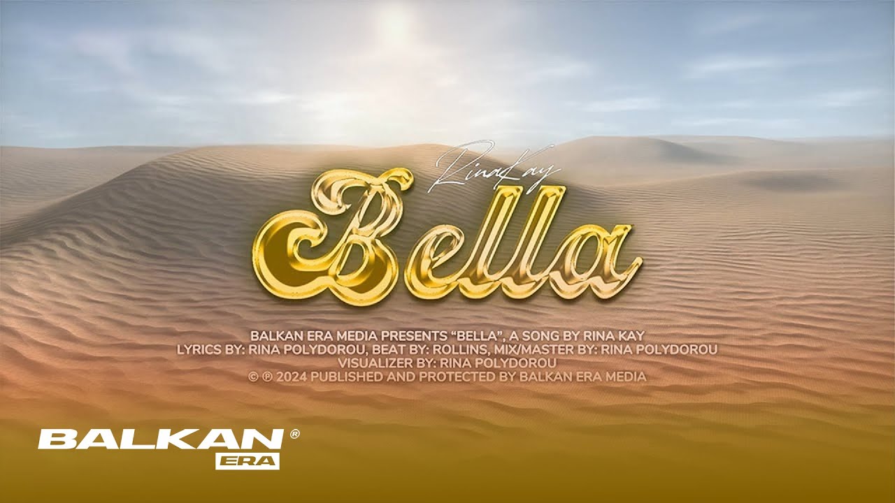 Rina Kay - BELLA (Official Visualizer)