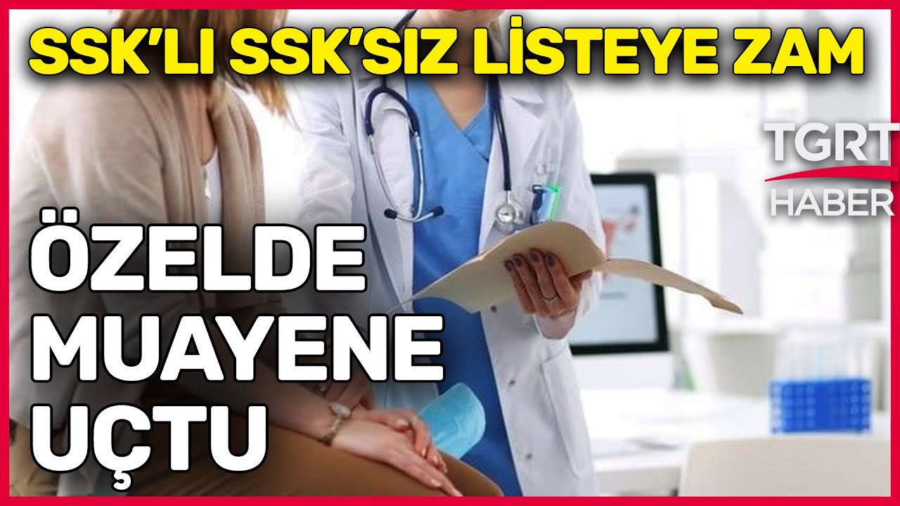 Özel hastanelerde muayene ücretlerine zam: Fiyatlar uçtu - Ekrem Açıkel ile TGRT Ana Haber