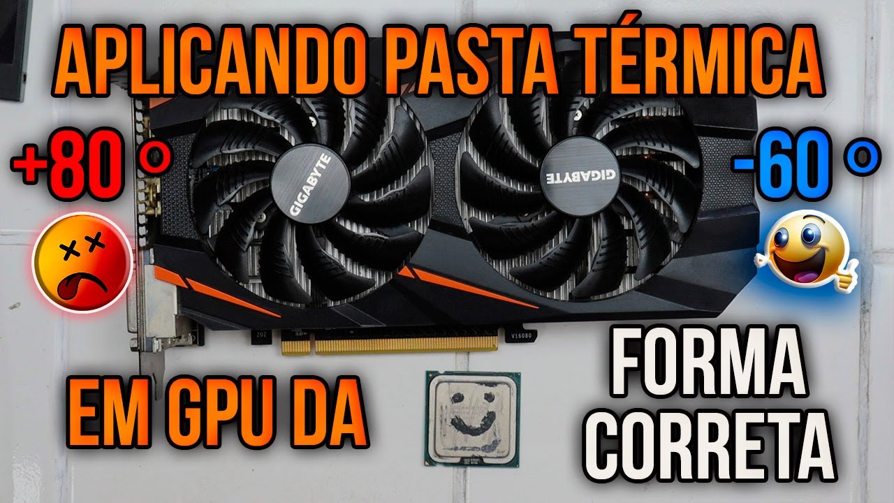 Como Aplicar Pasta T&eacute;rmica em Placa de V&iacute;deo do Jeito Correto