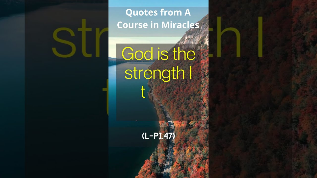 Literal Quotes from A Course in Miracles with References