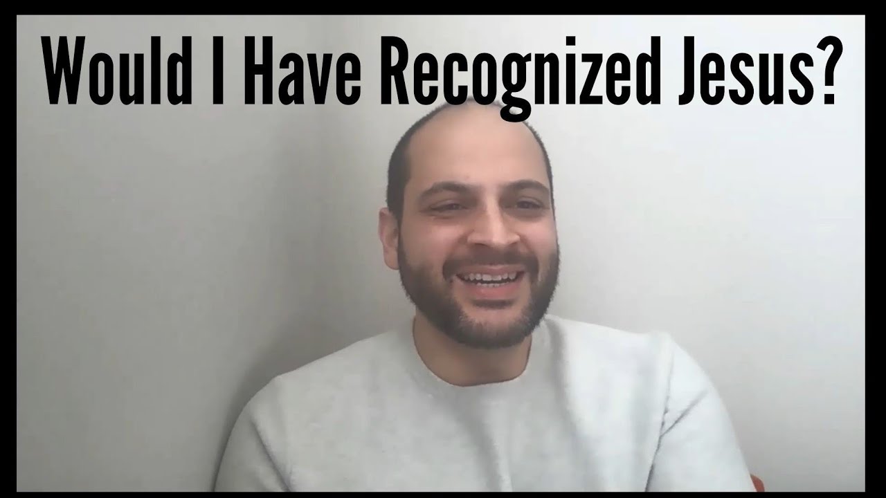 Would I Have Recognized Jesus? A Bahá'í Perspective