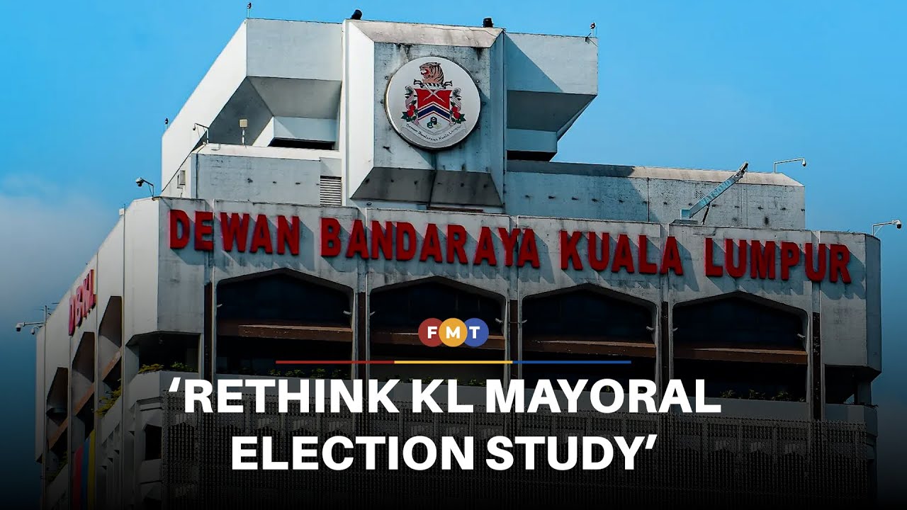 PN urges rethink of KL mayoral election study