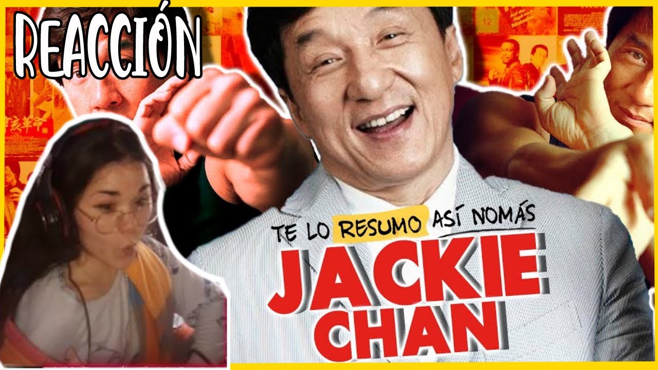 REACCIONANDO a la Filmografía De JACKIE CHAN | #TeLoResumo