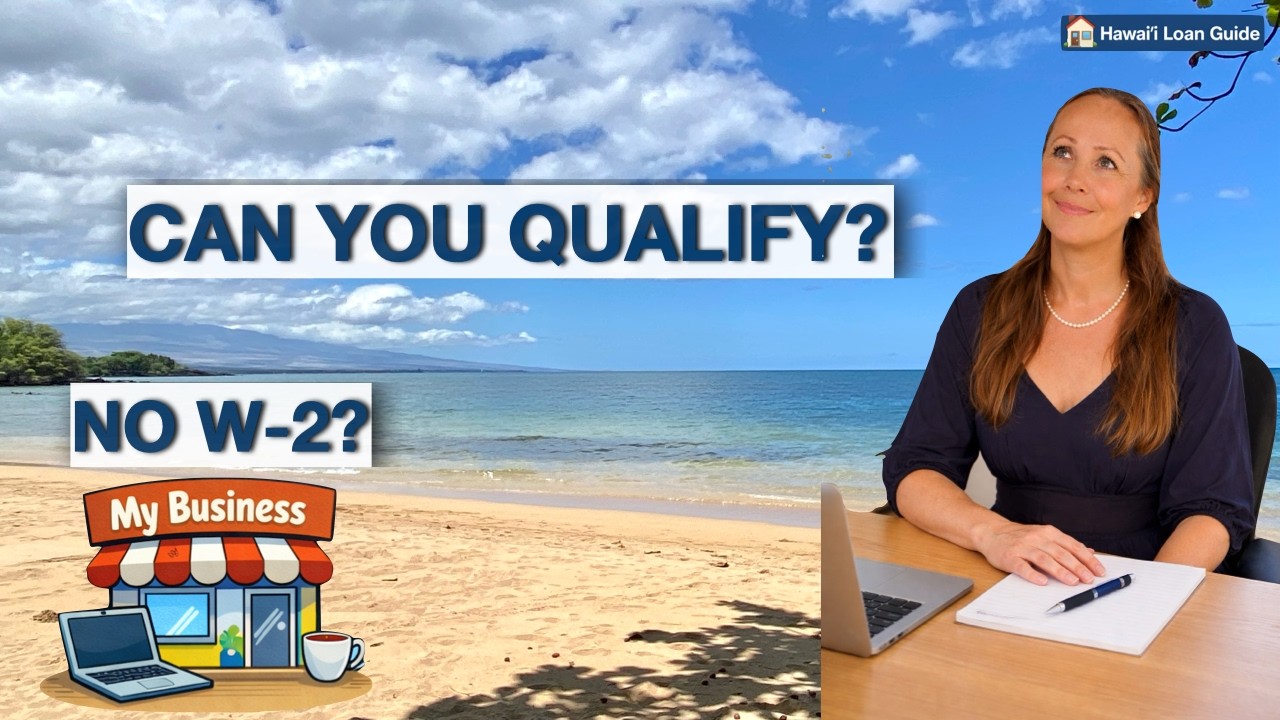 Can Self-Employed Buyers Get a Mortgage in Hawai‘i?