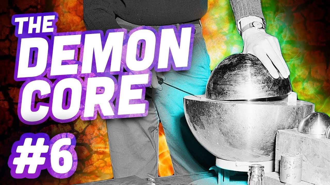 The Demon Core | Sci Guys Podcast #6