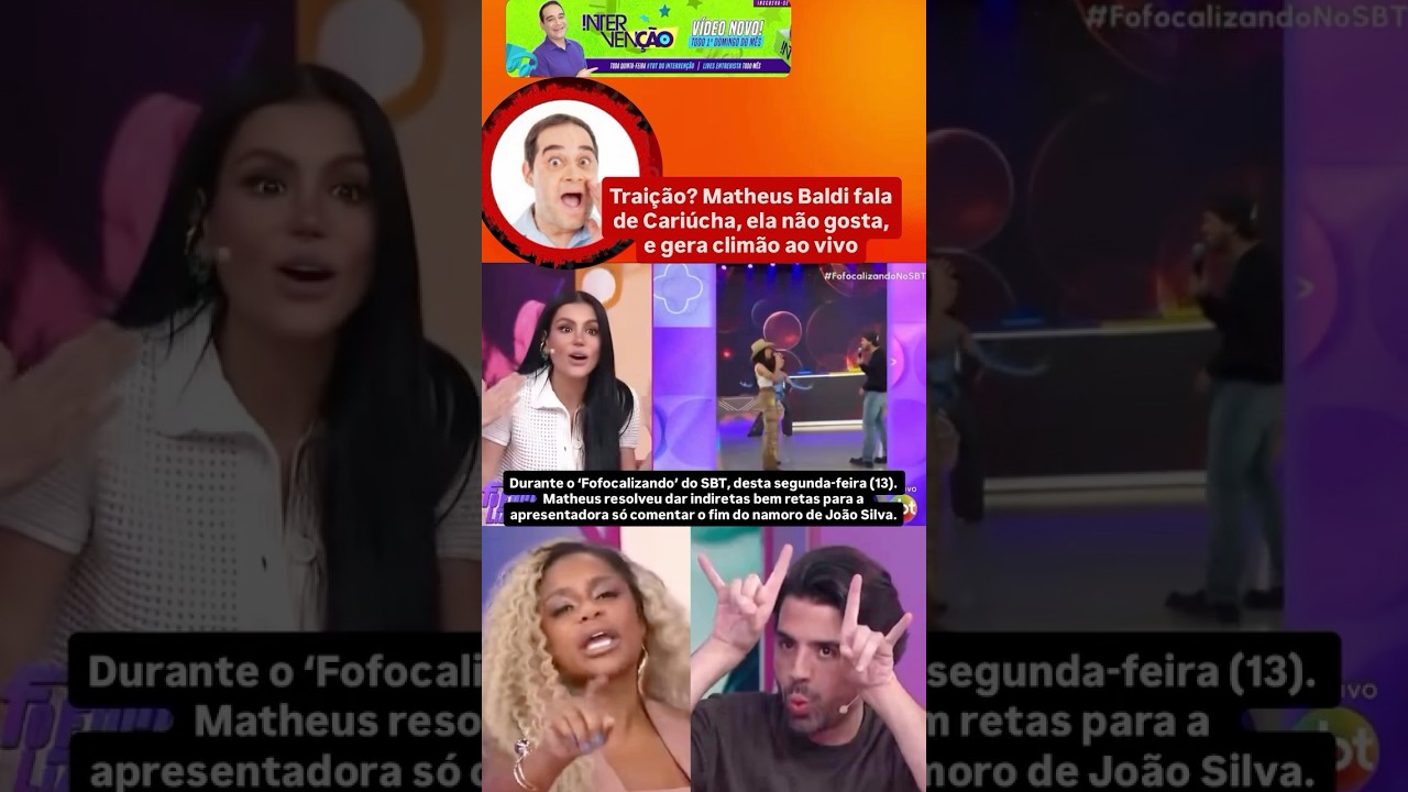 Trai&ccedil;&atilde;o? Matheus Baldi fala de Cari&uacute;cha, ela n&atilde;o gosta, e gera clim&atilde;o ao vivo no &lsquo; Fofocalizando&rsquo;