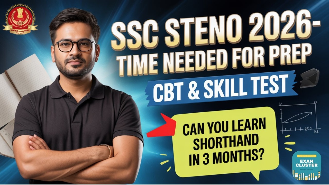SSC Steno 2026 Complete Preparation Time | How Much Time It Takes to Learn Shorthand?