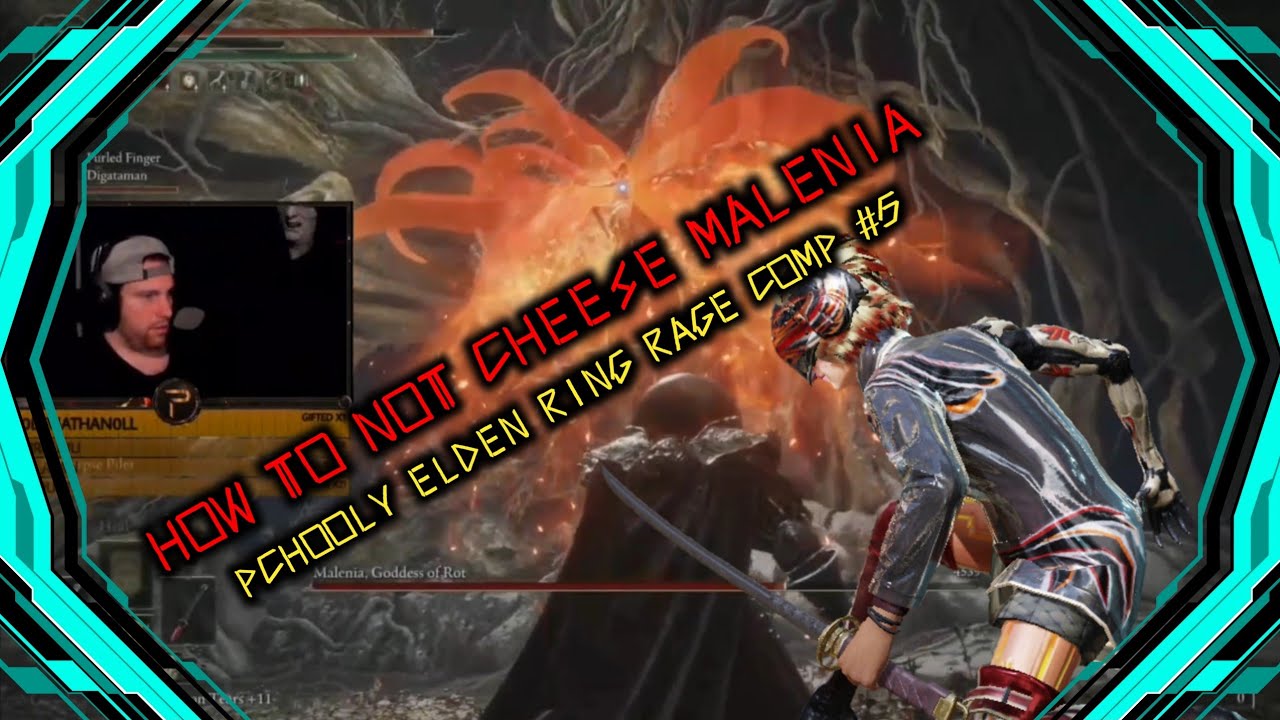 pchooly: How to Not Cheese Malenia | ELDEN RING RAGE COMPILATION #6
