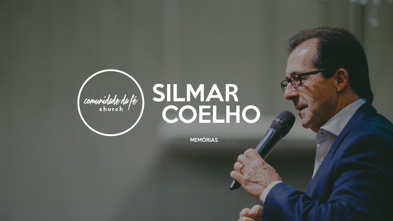 Silmar Coelho // Memórias