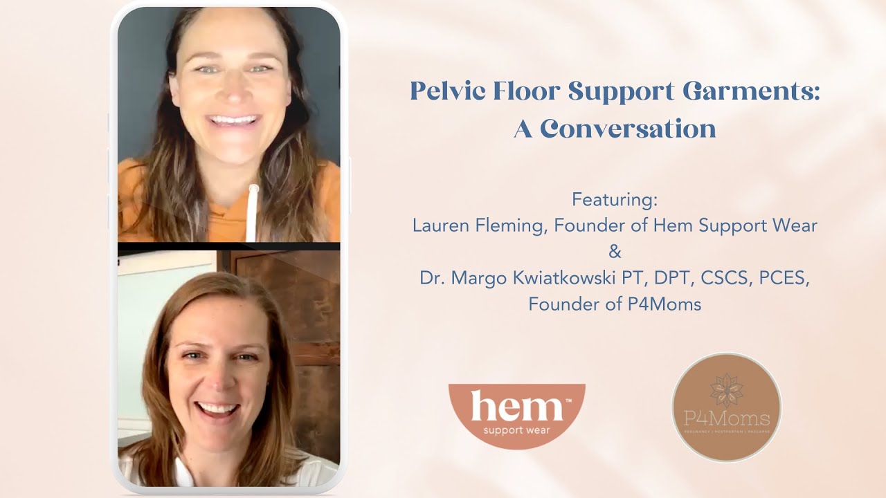 Pelvic Floor Support Garments: A Conversation with Dr. Margo Kwiatkowski