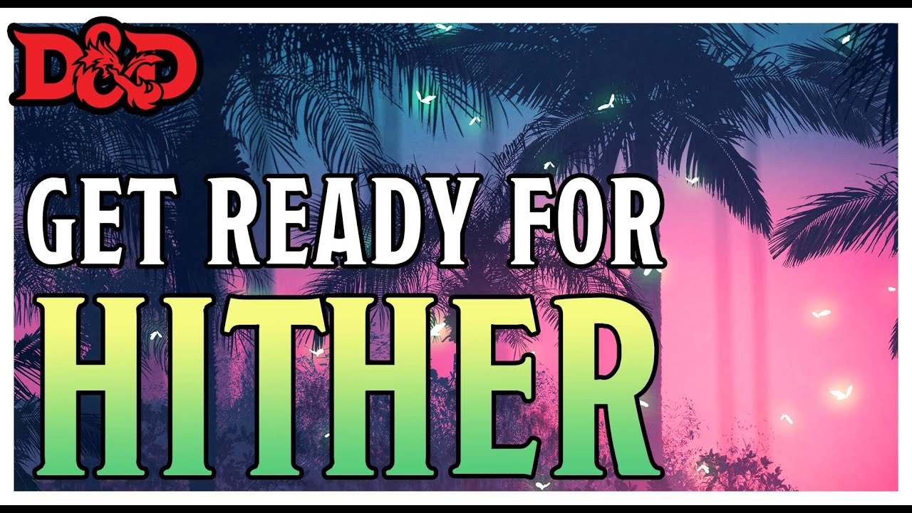 Overview, pacing, and motivation in Hither – Running The Wild Beyond the Witchlight