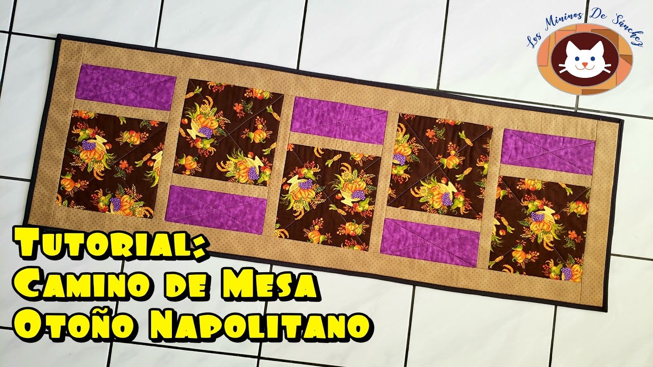 Camino de Mesa Otoño Napolitano. Patchwork y Acolchado Fácil (Quilt)