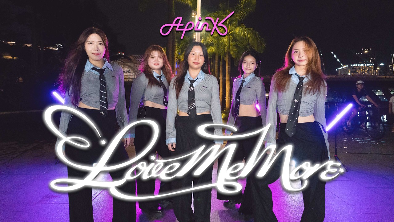 [KPOP IN PUBLIC | ONE TAKE] Apink (에이핑크) - 'Love Me More' Dance Cover by RIZN | SINGAPORE