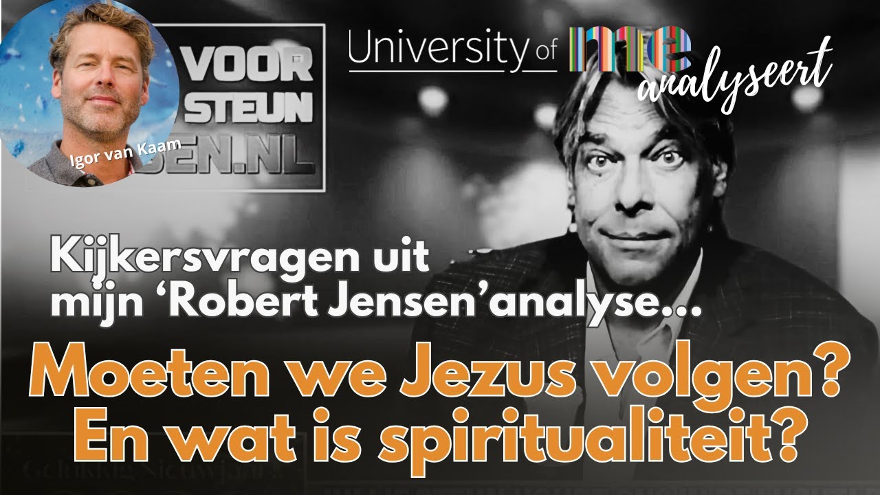 Moeten we Jezus volgen? En wat is spiritualiteit? Igor beantwoordt KIJKERSVRAGEN ROBERT JENSEN.