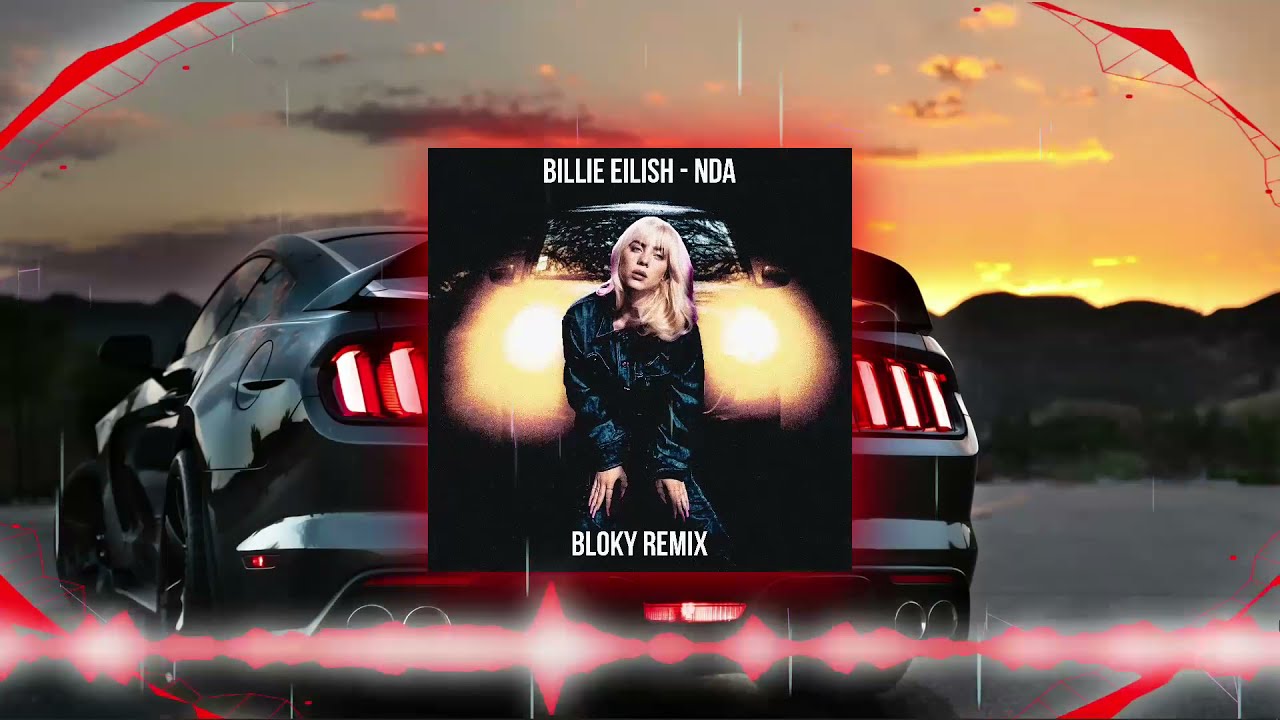 Billie Eilish - NDA (Bloky Remix)