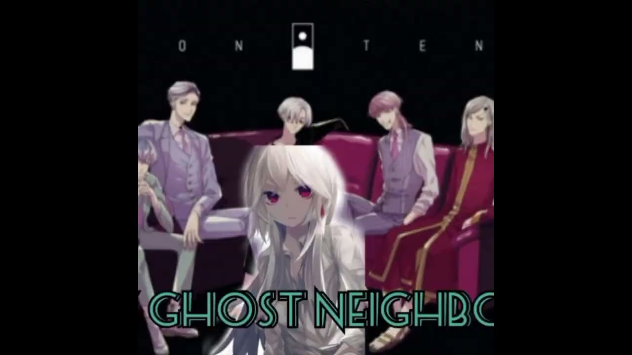 My Ghost Neighbor (Bonten x y/n) Part 7