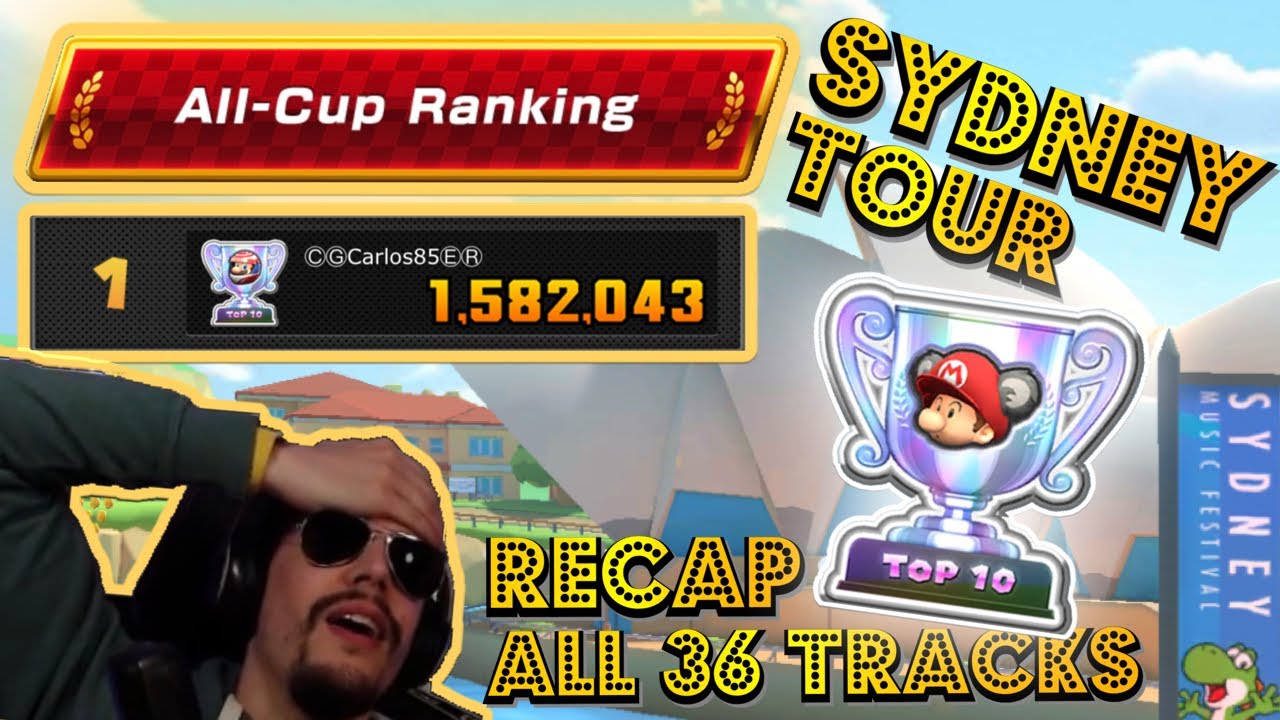 SYDNEY TOUR RECAP | ALL 36 HIGHSCORES - NO. 1 ALL CUP RANKING | MARIO KART TOUR