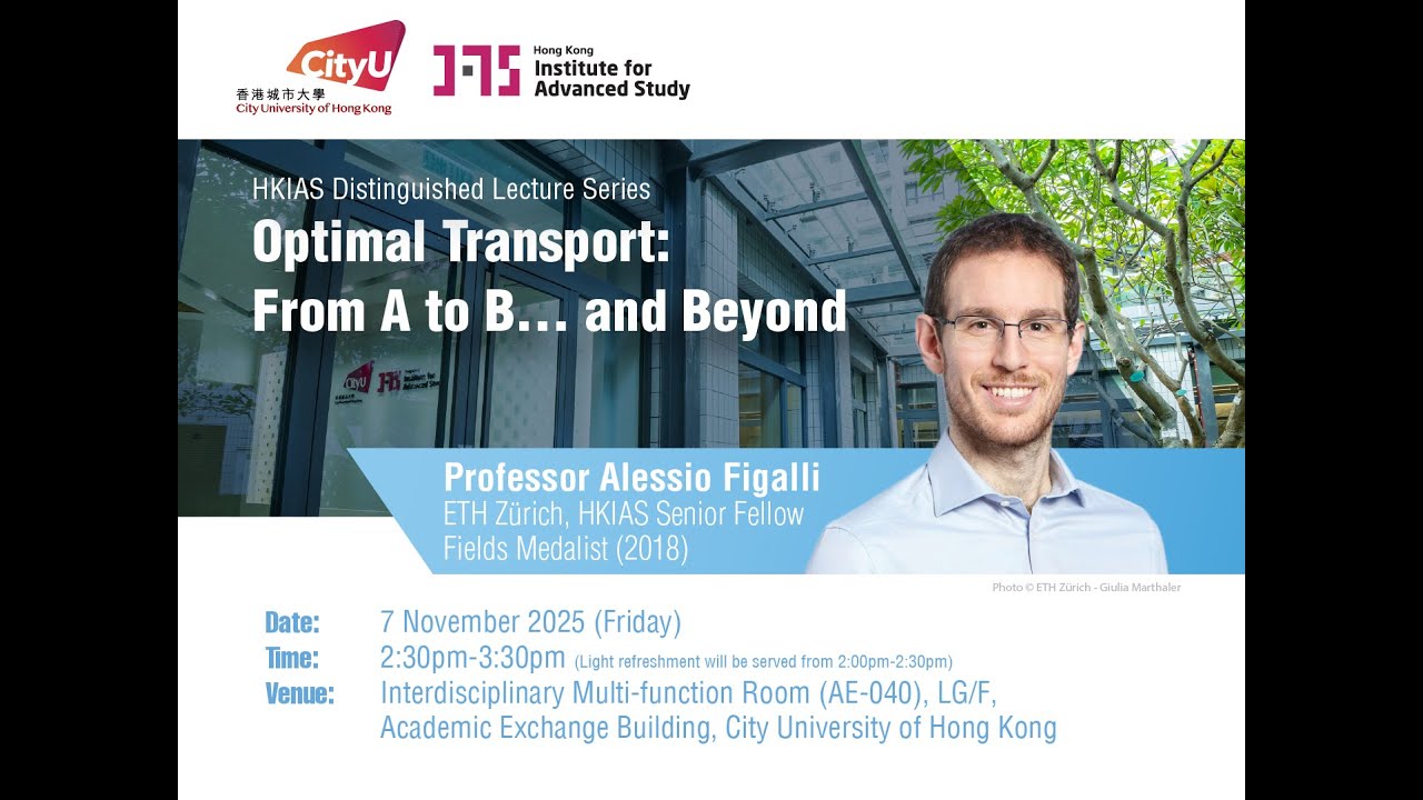 20251107 Optimal Transport: From A to B&hellip; and Beyond