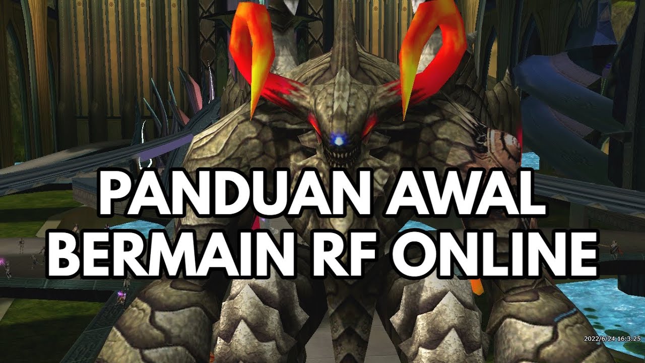 Tutorial AWAL bermain RF : RF Online Remastered Indonesia