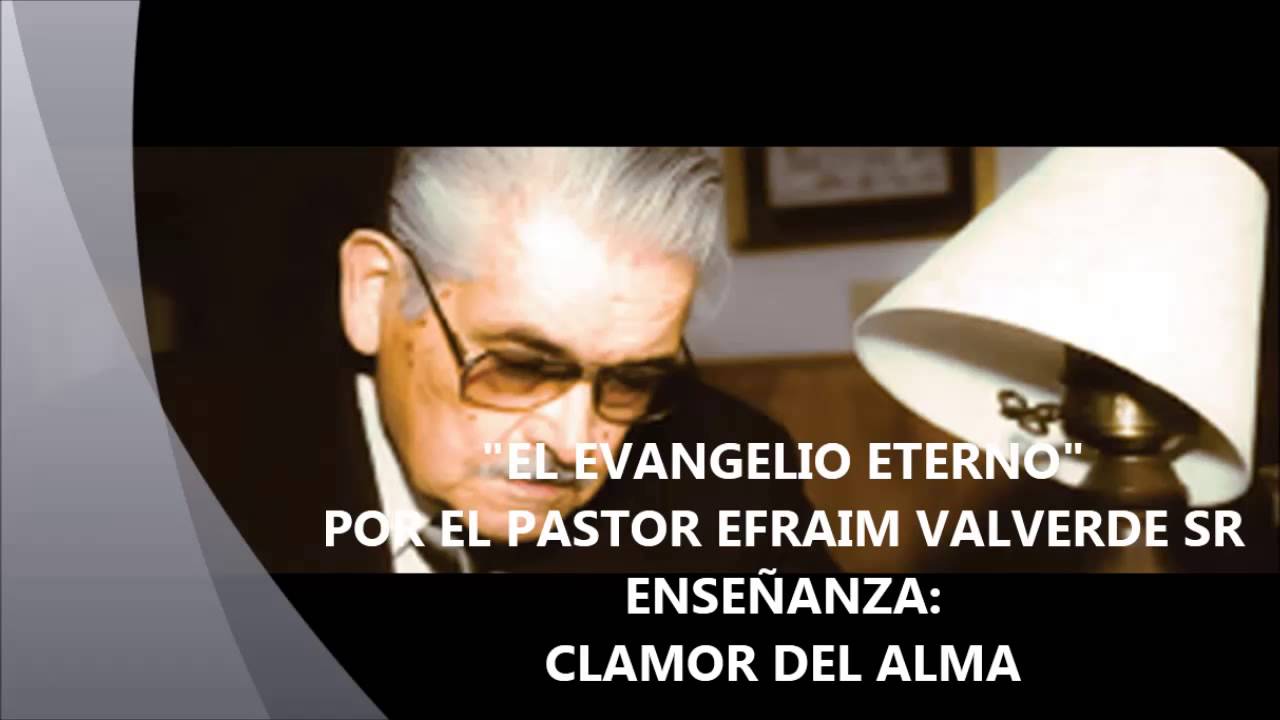 EFRAIM VALVERDE SR - CLAMOR DEL ALMA