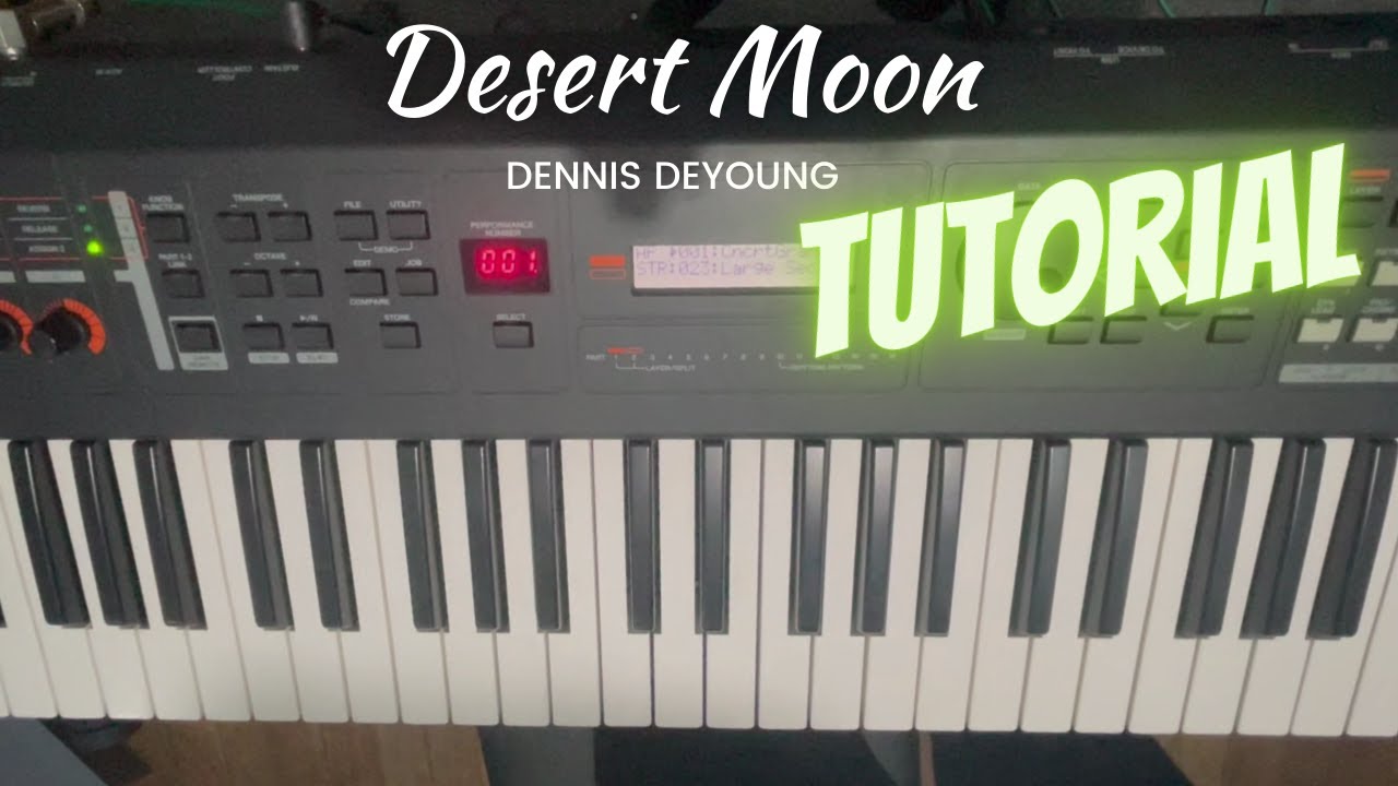 Desert Moon Dennis DeYoung Keyboard Tutorial | Kevin Ron Keys