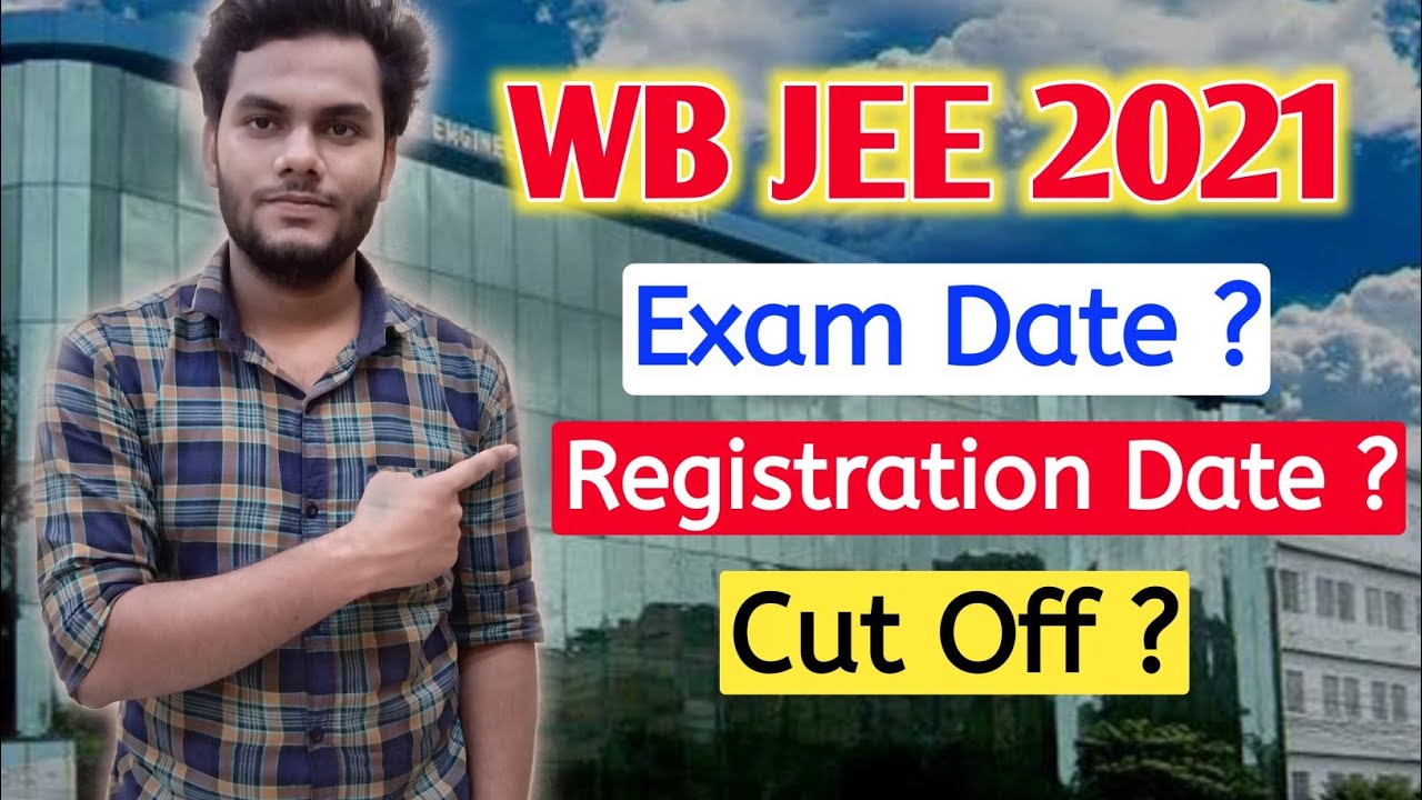 WB JEE 2021|WB JEE EXAM DATE|WB JEE REGISTRATION DATE|EXAM PATTERN|EXAM FULL INFORMATION|#WBJEE2021