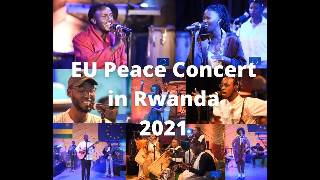EU Peace Concert 2021 in Rwanda