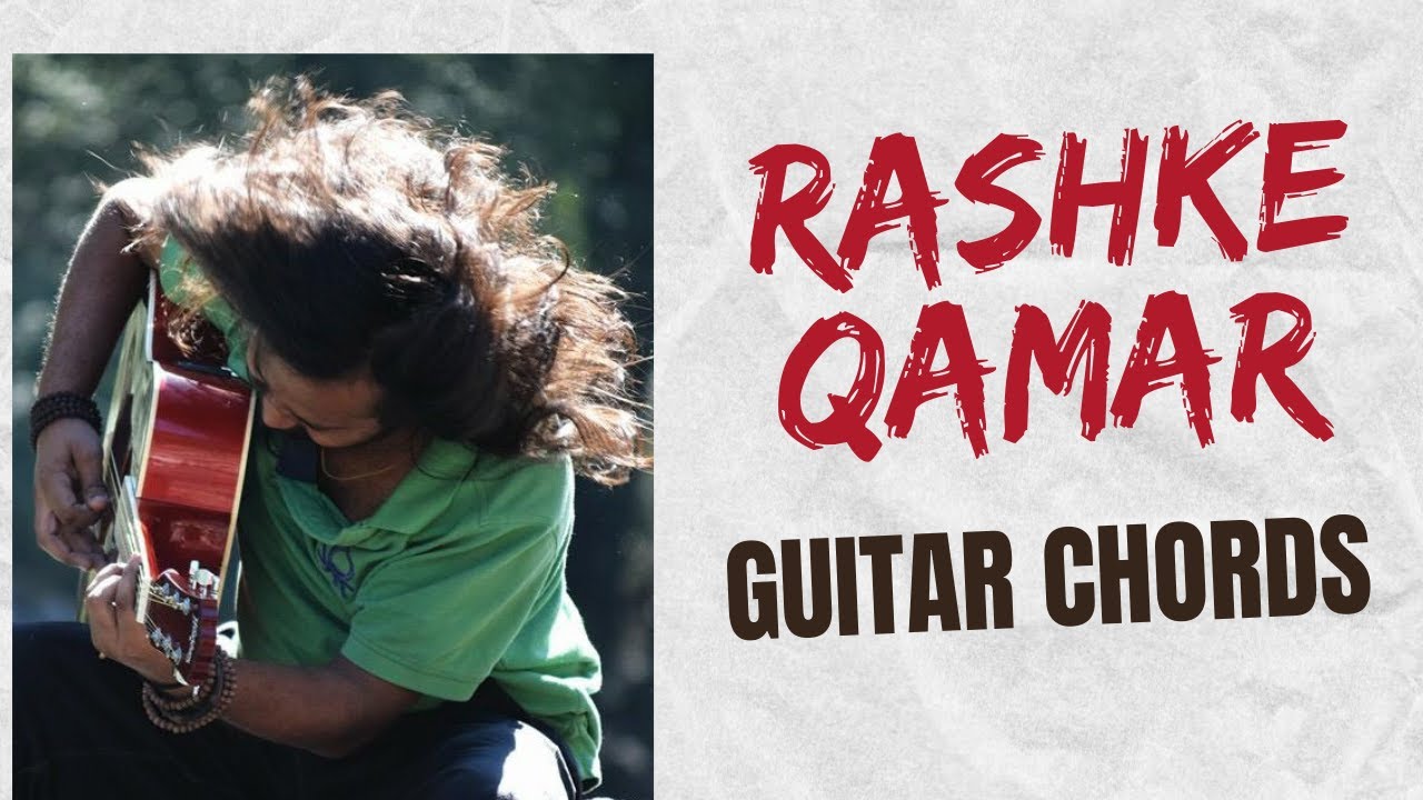 Rashke Qamar Guitar Lesson | Easy Guitar chords | How to play | Rahat Fateh Ali Khan | Musicwale