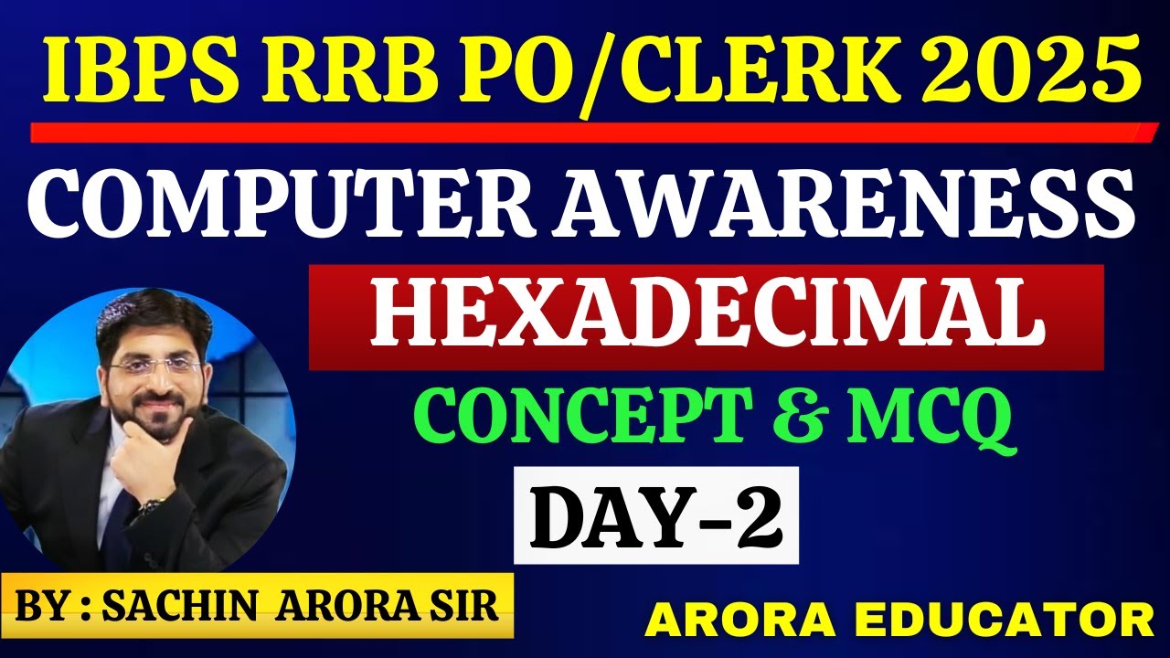 Computer Number System | IBPS RRB PO/Clerk Computer Awareness 2025 | SSC CGL Computer | Sachin Sir |
