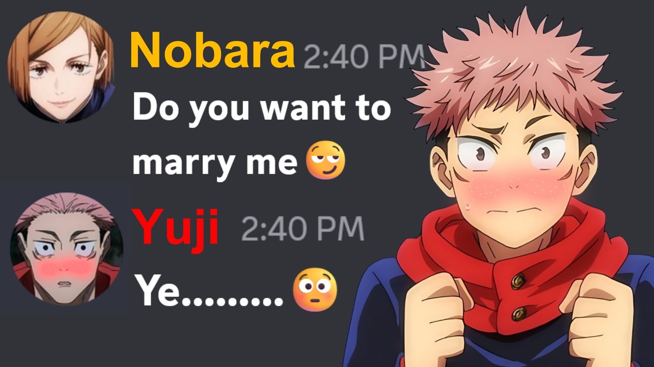 If Yuji says 