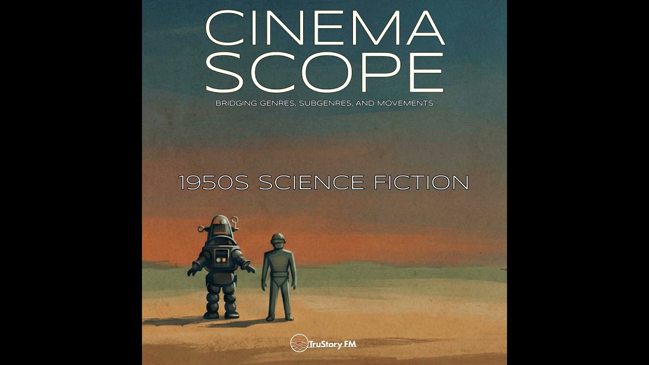 1950s Science Fiction: Atomic Age Anxiety (with Robert Horton)