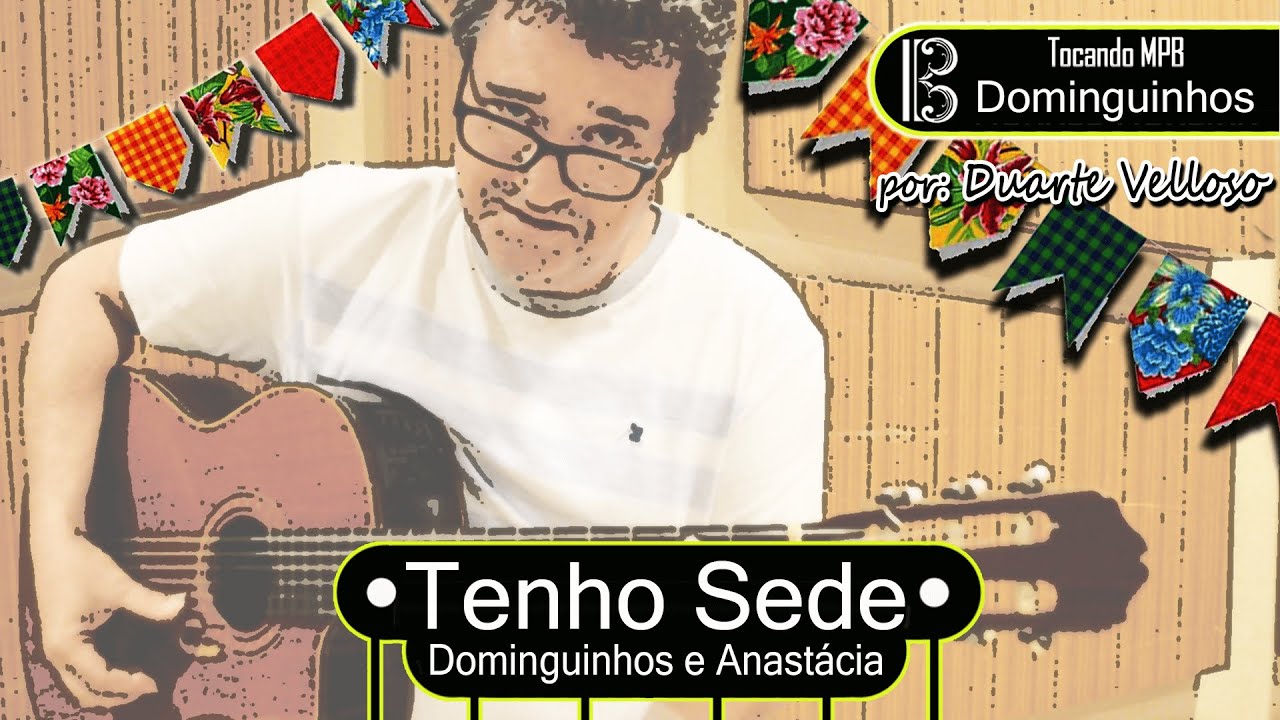 Tocando MPB - Tenho sede