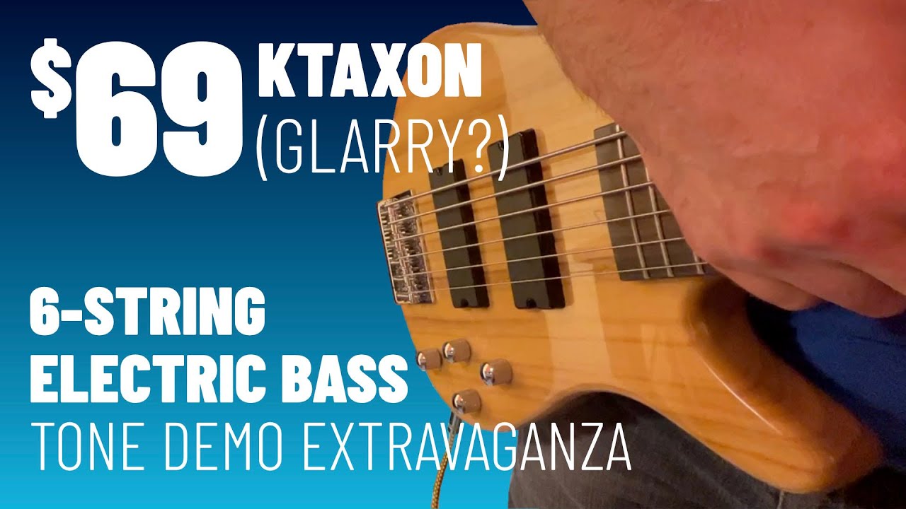 Ktaxon (Glarry?) $69 6-string electric bass tone demo!