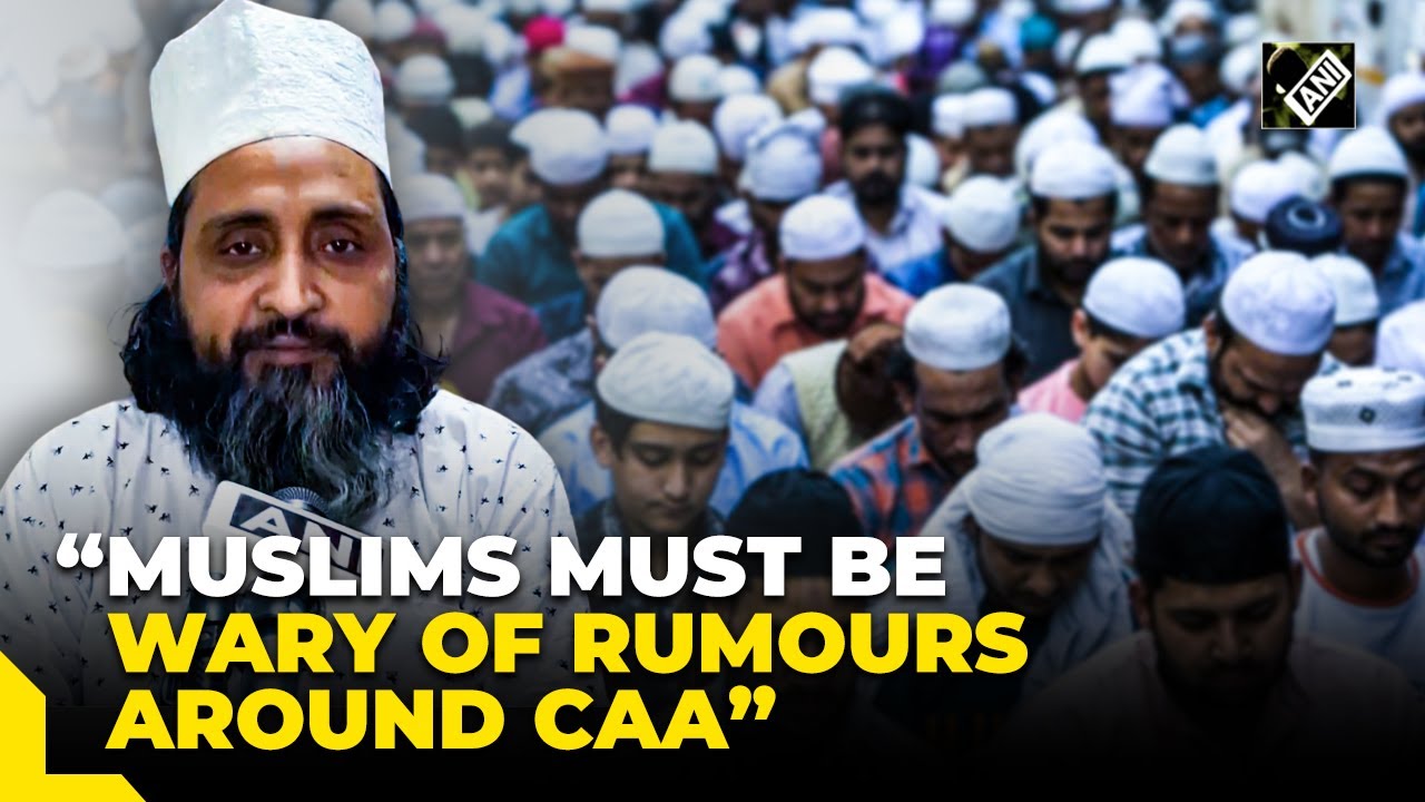 Muslims must be wary of rumours around CAA: Sufi Khanqah Association President