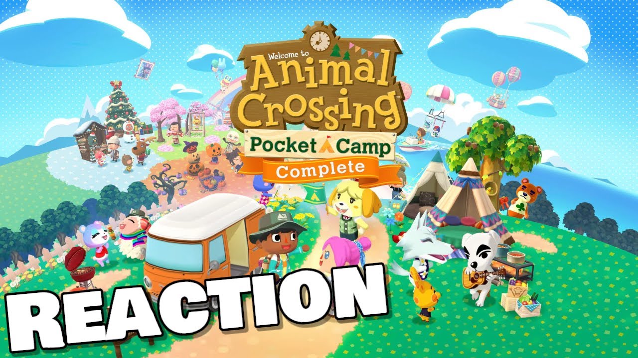 Animal Crossing Pocket Camp COMPLETE Reaction + Thoughts!