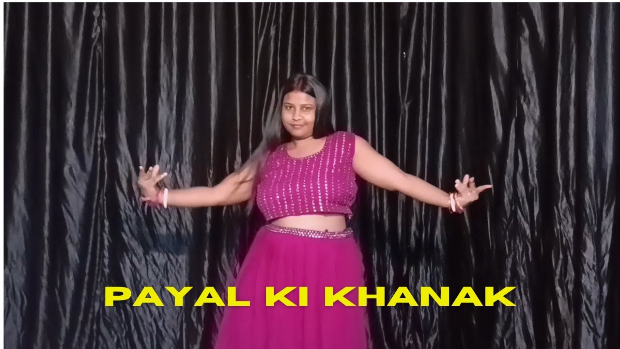 Payal Ki Khanak | कैसे आऊँ मिलने बजेंगे कंगना | Anil Rawat, Kajal | Instagram Trending Song