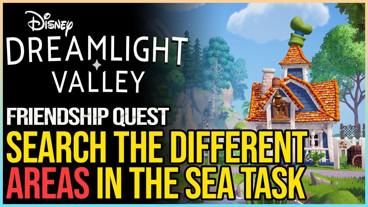 Search The Different Areas in The Sea Disney Dreamlight Valley
