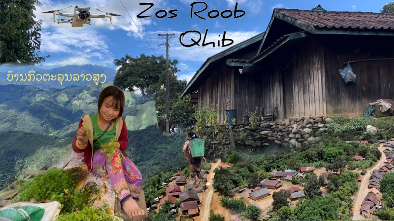 Zos Roob Qhib Chaw Tshua / ຫຼວງພະບາງ 