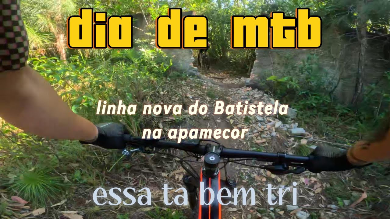 Dia de MTB!! Linha nova do Batistela na apamecor