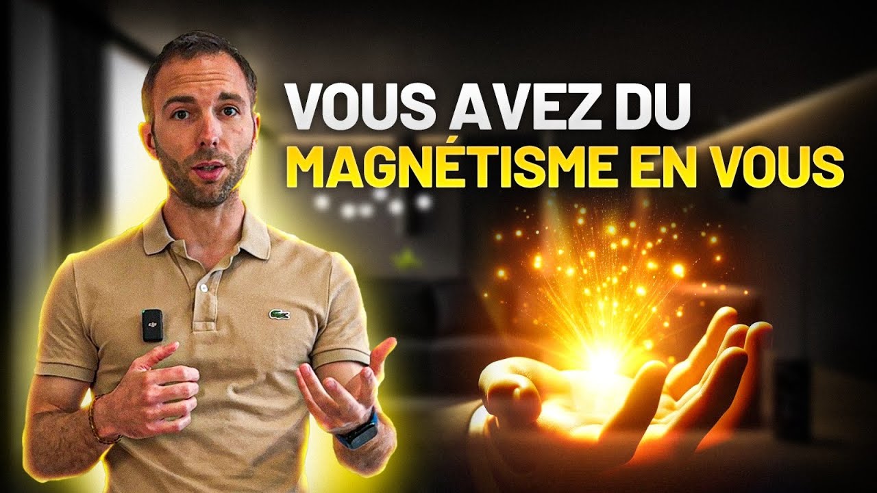 Comment savoir si l'on a du MAGNÉTISME ? (5 signes qui ne trompent pas)