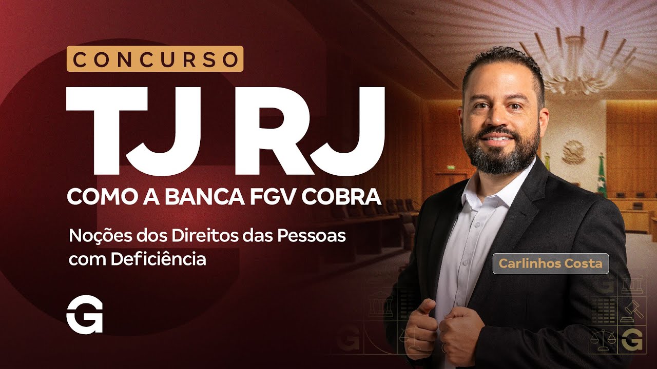 Concurso TJ RJ | Como a Banca FGV Cobra Noções dos Direitos das Pessoas com Deficiência?