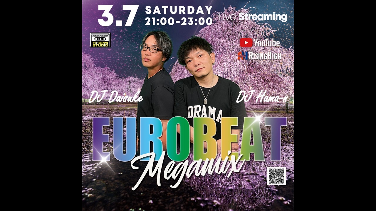 第一部【 EUROBEAT MEGAMIX 】  2026.3.7